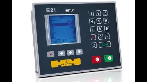 Estun E21 press brake system basic operation part ONE