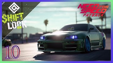 Need For Speed Payback | Chapter 3 | Playthrough Part 10 - Shift Lock