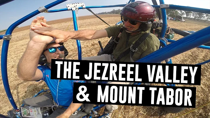 Mount Tabor, Deborah, And The Jezreel Valley | Epi...