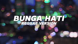 Reggae Bunga Hati - Salma Salsabil (Cover Version) New 2024