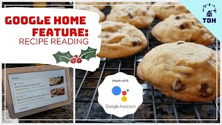 Baking with Google Assistant | Recipe Reading Feature | TECHnically Designed Home