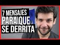 💌 7 Mensaje Para Que Se Derrita Por Ti 💌 | JORGE ESPINOSA