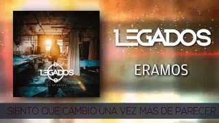 Video thumbnail of "Legados - Eramos (Video Lyric)"