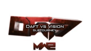 DAFT vs Vision | SLB Tourney