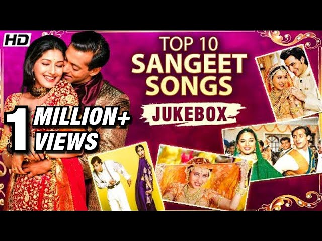 Bollywood Sangeet Songs | Top 10 Sangeet Songs | Wedding Songs l Maiyya Yashoda | Jukebox class=