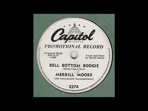 MERRILL MOORE - Bell Bottom Boogie CAPITOL 2574
