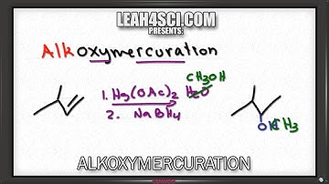 Alkoxymercuration Demercuration Reduction Alkene Reaction and Mechanism