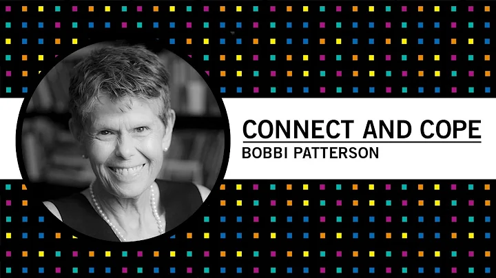 CONNECT AND COPE: Resilience ft. Bobbi Patterson