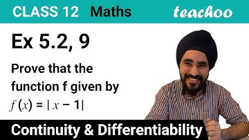 Ex 5.2, 9 - Prove that f(x) = |x - 1| is not differentiable - Teachoo