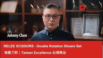 RELEE SCISSORS COMPANY. Ltd 瑞麗刀剪｜Taiwan Excellence 台灣精品