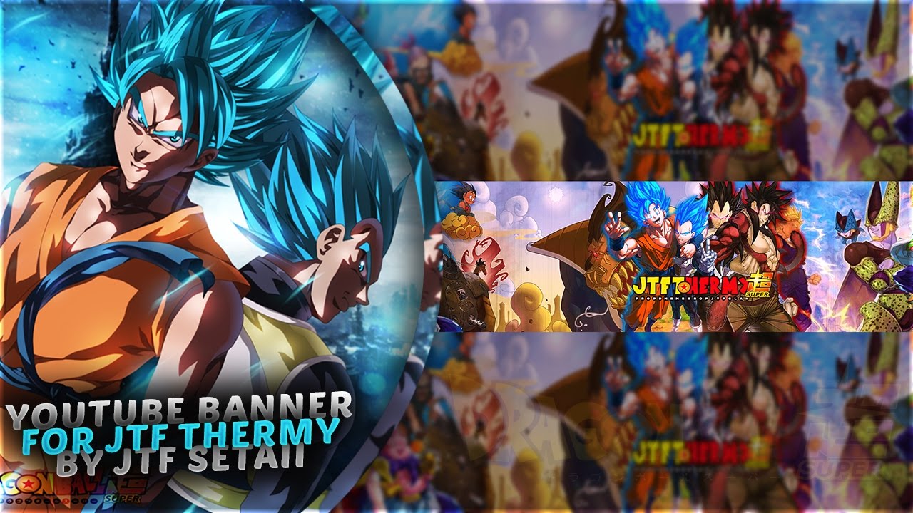 "Dragon Ball Super" - Speed Art: Banner for JTF Thermy - YouTube