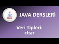 Java Dersleri : Veri Tİpleri - Char #java #javadersleri
