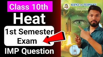 class 10th science part 1 heat important question first semester exam 2024 | sd tech | class 10th