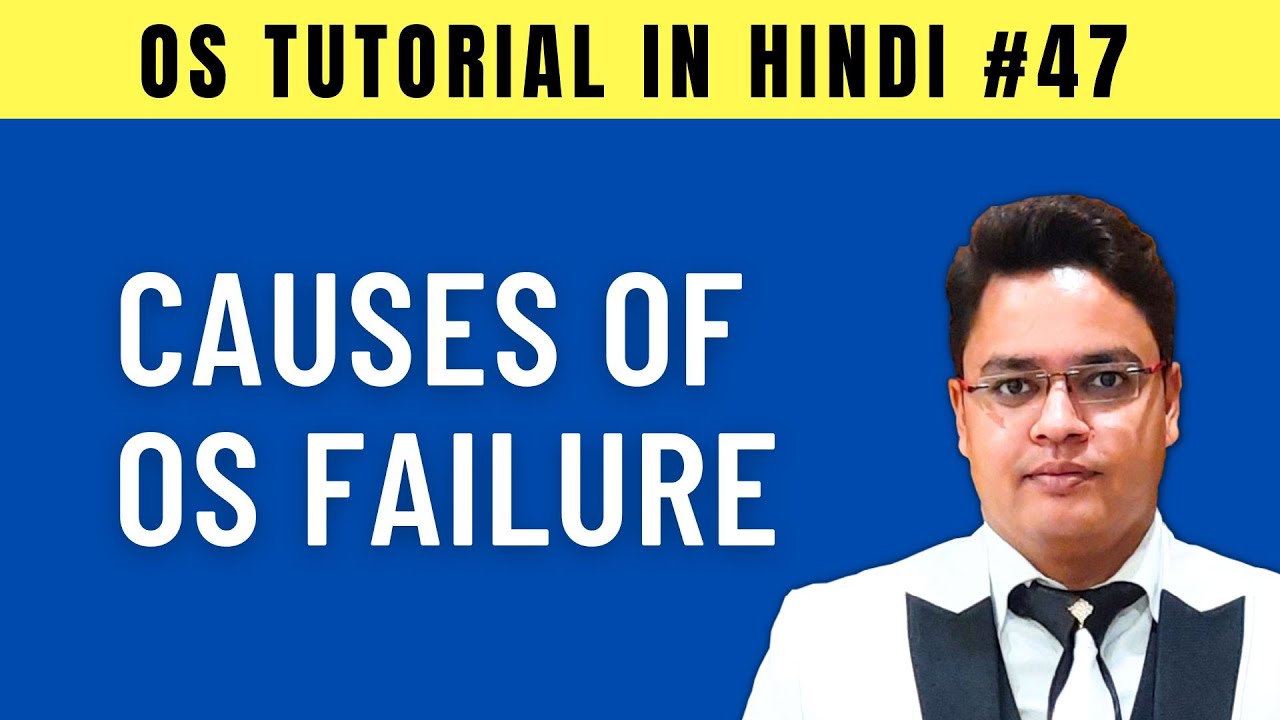 Causes of Operating System Failure [Hindi] - YouTube