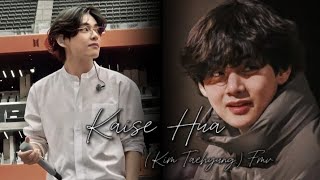 Kaise Hua ||BTS V|| Fmv Song 'Kim Taehyung' Edit Song