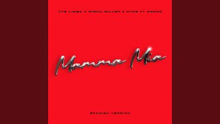 Mamma Mia (feat. Andro) (Spanish Version)