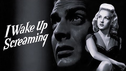 I Wake Up Screaming (1941) Classic Film, Betty Grable, Victor Mature | Full Classic Movie HD