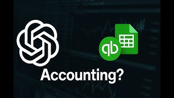 Can ChatGPT Actually Handle Accounting Tasks? Tested with QuickBooks.