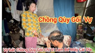 Tá Hỏa Vợ bắt Chồng Qùy Gối Chỉ Vì Làm Bể Mấy Cái Dĩa