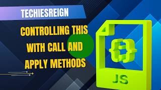 JavaScript - Controlling this With Call & Apply Methods