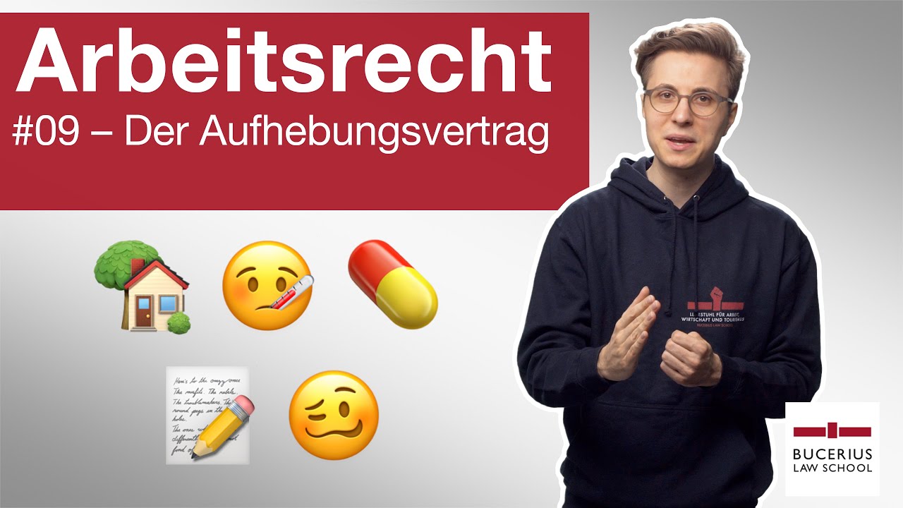 Der Aufhebungsvertrag | Arbeitsrecht | 🎬#09