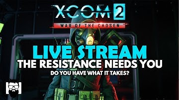 XCOM 2 -  WAR OF THE CHOSEN - MODDED - RPG OVERHAUL - DO YOU HAVE WHAT IT TAKES?