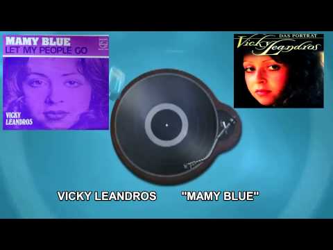 Vicky Leandros - Mamy Blue (The Pop Tops - Mamy Blue)