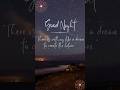 #DreamBig#FutureAhead#NightInspiration#ChaseYourDreams#PursueYourPassion#CreateYourFuture#GoodNight