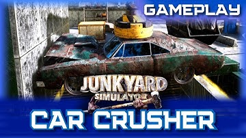 Junkyard Simulator: First Car (Prologue 2) Car Crusher