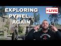 EXPLORING PYWEL! AGAIN!