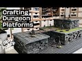 Crafting dungeon platforms  vertical terrain for dd warhammer and more