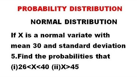  Normal Distribution - Probability Distribution - Problem