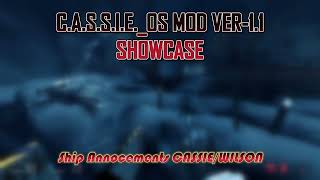 | ENTROPY ZERO 2 | C.A.S.S.I.E._OS MOD VER_1.1 | SHOWCASE |