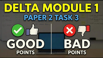 Delta Module 1 - Paper 2 Task 3 - Good and Bad Points