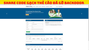 SHARE CODE GẠCH THẺ CÀO V2 - CÓ AUTO MOMO, DUYỆT THẺ, RÚT TIỀN - ĐÃ GỠ BACKDOOR