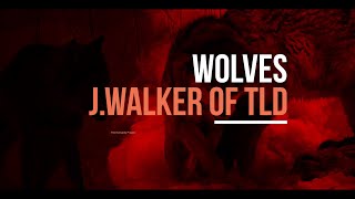 Jwalker Of Tld Wolves Lyric Video Chh