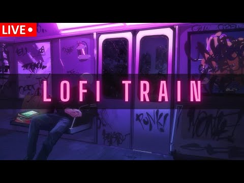 Lofi Train Radio 24/7 🔴 Chillhop Music 🔴 Royalty-Free Hip Hop Beats To Study / Sleep