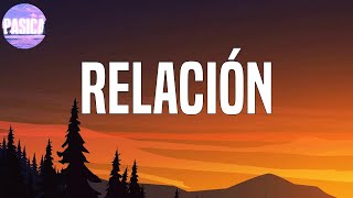 Sech - Relación  (Letra/lyrics)