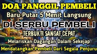 Download Lagu YA ALLAH DENGAN WASILAH DZIKIR INI 🤲🤲 Pelaris Dagangan Pemanggil Pembeli Pembuka Aura Toko/Warung MP3