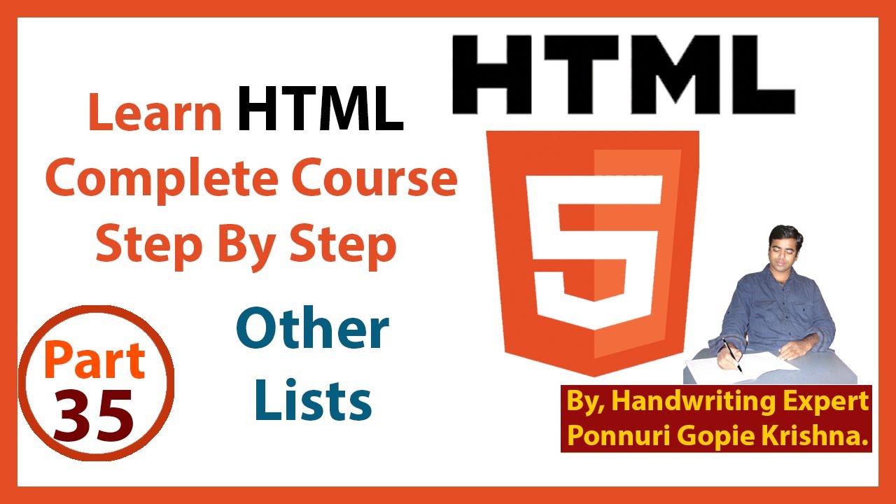 Learn HTML Complete Course | Step By Step | Other Lists | By: Ponnuri ...