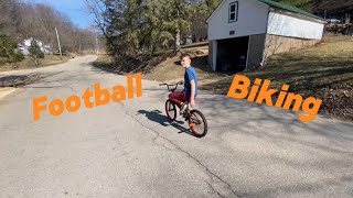 Football 2 (we did biking)