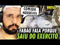 FABÃO FALA SOBRE SUA SAÍDA DO EXÉRCITO