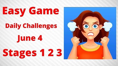 Easy Game - Daily Challenges Stages 1 2 3 - Gameplay Walkthrough