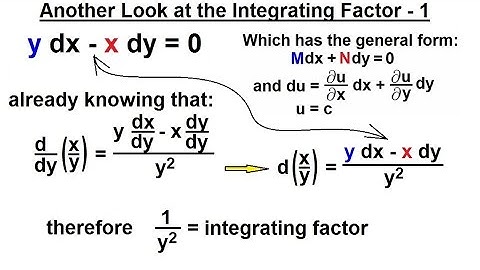 Differential Equation - 1st Order: Integrating Factor (8 of 14) Integrating Factor Another Look - 1