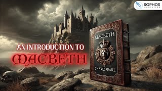 An Introduction to Macbeth