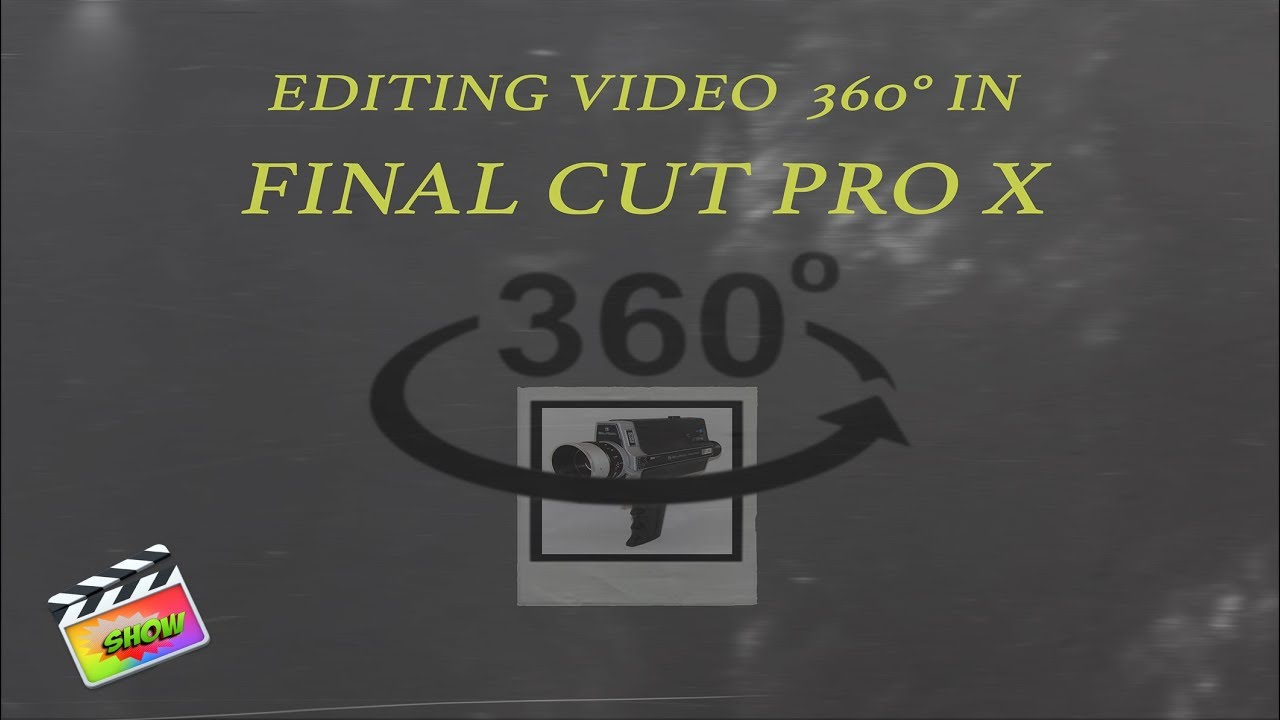 FINAL CUT PRO X 🎬 - tutorial in italiano editing 360° - YouTube