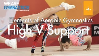 Elements of Aerobic Gymnastics - EXPLOSIVE HIGH V SUPPORT
