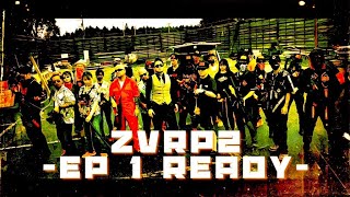 ZvRP2 Ep.1 -ready- 【ZSRT】