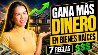 Gana Más Dinero En Bienes Raíces Con Estás 7 Reglas