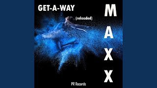 Get-A-Way (Original Mix)